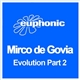 Mirco de Govia - Evolution Part 2