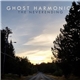 Ghost Harmonics - The Neverending