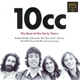 10cc - The Best Of The Early Years