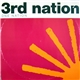 3rd Nation - One Nation