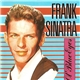 Frank Sinatra - Ol' Blue Eyes