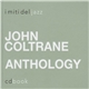 John Coltrane - Anthology