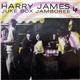Harry James And His Orchestra - Juke Box Jamboree