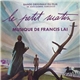 Francis Lai - Le Petit Matin (Bande Originale Du Film)