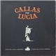 Maria Callas - Callas Sings Lucia