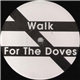 Prince vs. Breakneck - Walk / For The Doves
