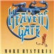 Heavens Gate - More Hysteria