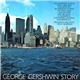 George Gershwin - George Gershwin Story