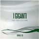 I Giganti - The Collection