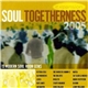 Various - Soul Togetherness 2005