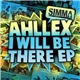 Ahllex - I Will Be There EP