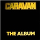 Caravan - The Album