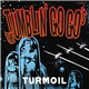 The Tumblin’ Go Go’s - Turmoil