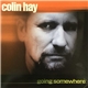 Colin Hay - Going Somewhere