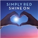 Simply Red - Shine On