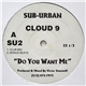 Cloud 9 - Do You Want Me
