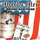 Moloko Men - Drunk And Poor