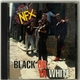 The Posse NFX - Black Or Ya White