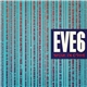 Eve 6 - Speak In Code