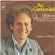 Art Garfunkel - I Believe (When I Fall In Love It Will Be Forever)