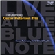 The Oscar Peterson Trio - Live At The Blue Note (The Complete Recordings March 16-18, 1990)