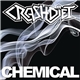 Crashdïet - Chemical