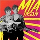 Mia Dyson - If I Said Only So Far I Take It Back