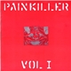 Various - Painkiller Vol. I