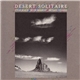 Steve Roach / Kevin Braheny / Michael Stearns - Desert Solitaire