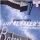 James Carter - Live At Baker's Keyboard Lounge