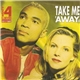 Twenty 4 Seven Featuring Stay-C And Nance - Take Me Away