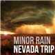 Minor Rain - Nevada Trip