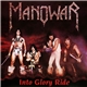 Manowar - Into Glory Ride