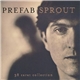 Prefab Sprout - 38 Carat Collection