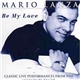 Mario Lanza - Be My Love