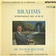 Brahms / Sir Thomas Beecham, Bart., C.H. Conducts Royal Philharmonic Orchestra - Symphony No. 2 In D