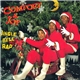 Comfort & Joy - Jingle Bell Rap