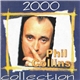 Phil Collins - Collection 2000