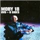 Moby - 18 DVD + B Sides