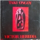 Víctor Heredia - Taki Ongoy