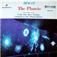 Holst / Sir Adrian Boult / Vienna State Opera Orchestra / Vienna Academy Chorus - The Planets, Op. 32
