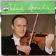 Yehudi Menuhin - Mendelssohn - Berliner Philharmoniker, Wilhelm Furtwängler - Konzert Für Violine Und Orchester E-Moll Op.64
