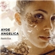 Ayoe Angelica - Dandelion