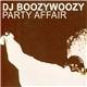 DJ BoozyWoozy - Party Affair