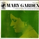 Mary Garden - The Great Mary Garden