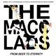 The Macc Lads - From Beer To Eternity