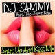 DJ Sammy Feat. The Jackie Boyz - Shut Up and Kiss Me
