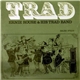 The Ernie Rouse Trad Band - Trad