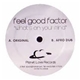 Feel Good Factor - What's On Your Mind