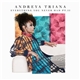 Andreya Triana - Everything You Never Had Pt. II
